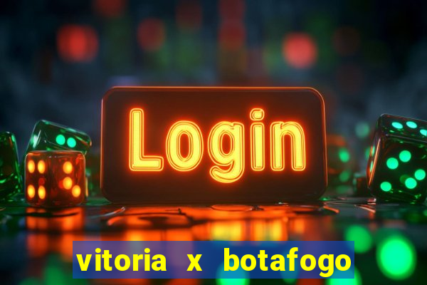 vitoria x botafogo sp palpite